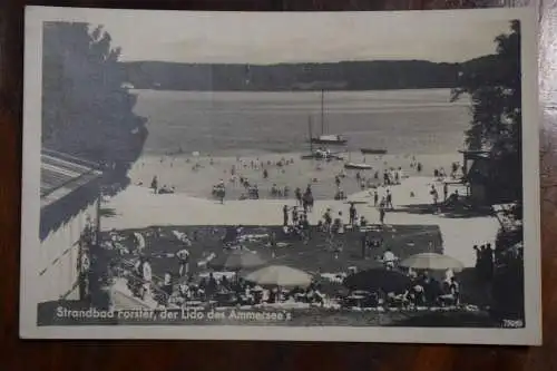 Ak Strandbad Forster, der Lido des Ammersee´s, Café und Strandbad Unterschondorf