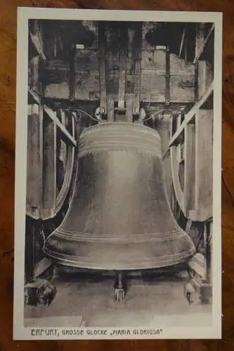 Ak Erfurt Grosse Glocke Gloriosa, um 1920 nicht gelaufen