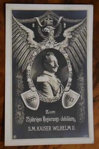 Ak S.M. Kaiser Wilhelm II., zum 25jährigen Regierungs-Jubiläum, 1913 gelaufen