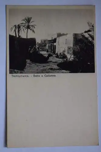 Ak Tripolitania - Sosta a Gadames, um 1910 nicht gelaufen