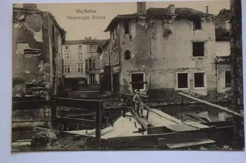 Ak Vic / Seille Gesprengte Brücke, um 1915 gelaufen - Feldpost