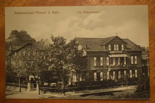 Radiumsolbad Münster a. Stein,  Villa  Rheingrafenstein, um 1909 nicht gelaufen