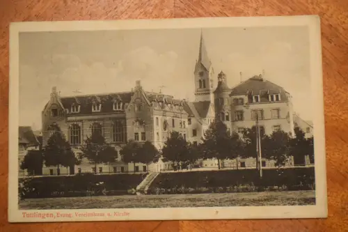 Ak Tuttlingen , Evangelisches Vereinshaus u. Kirche, um 1924 gelaufen