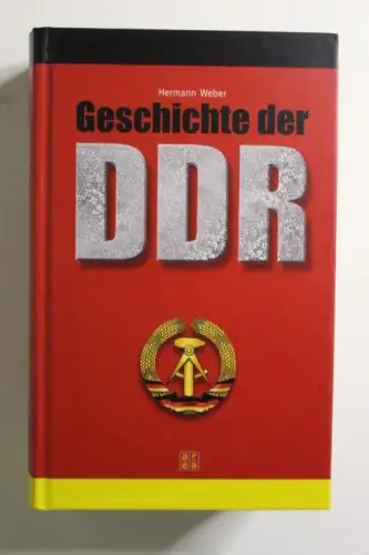 Geschichte der DDR Weber, Hermann: