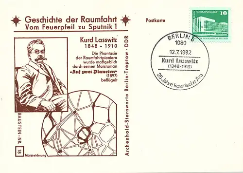    Geschichte der Raumfahrt - Vom Feuerpfeil zu Sputnik 1 -Kurd Lasswitz, SSt Berlin 12.7.1982 Baustein Nr. 18
