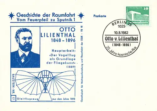   Geschichte der Raumfahrt - Vom Feuerpfeil zu Sputnik 1 - Otto Lilienthal, SSt Berlin 15.1.1982 Baustein Nr. 17