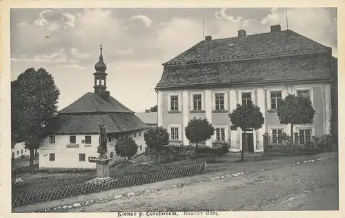 Ak Klenec p.Cerchovem, Baaruv dum