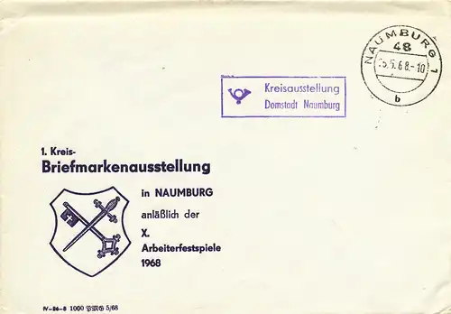 Brief Naumburg 1. Kreis- Briefmarkenausstellung anläßlich der X. Arbeiterfestspiele 1968