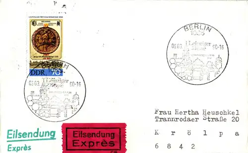 Berlin nach Krölpa über Pössneck  Bahnpost Einzelfrankatur Leipziger Frühjahrsmesse - Eilsendung - Express 06.03.1990