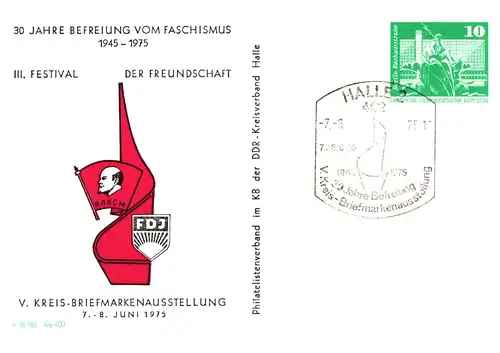 Halle  PP 16 A / 8 -75,  Festival der Freundschaft V. Kreisbriefmarkenausstellung in Halle  SSt.