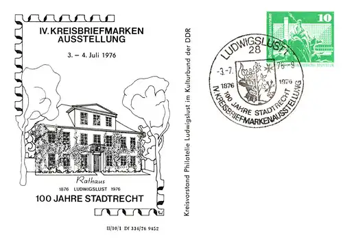 Ludwigslust  PP 16 A (19-76)  IV. Kreisbriefmarkenausstellung in Ludwigslust - 100 Jahre Stadtrecht   SSt.