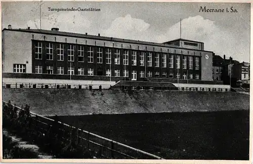 Ak Meerane i. Sa. Turngemeinde-Gaststätten