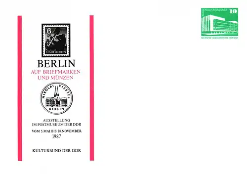 Berlin Briefmarken- und Münzausstellung im Postmuseum Berlin,  PP 18 / 5 - 87