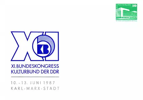 Karl-Marx-Stadt XI. Bundeskongress des Kulturbundes,  PP 18 / 10 - 87