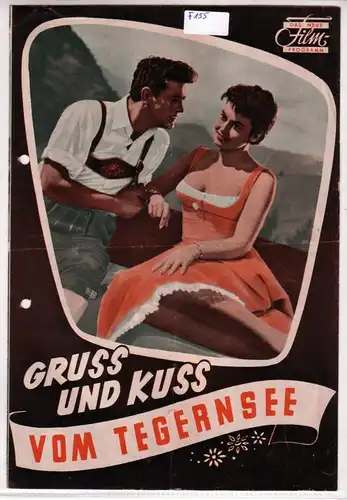 Das Neue Film-Programm, Das Neue Film-Programm Gruss und Kuss vom Tegernsee