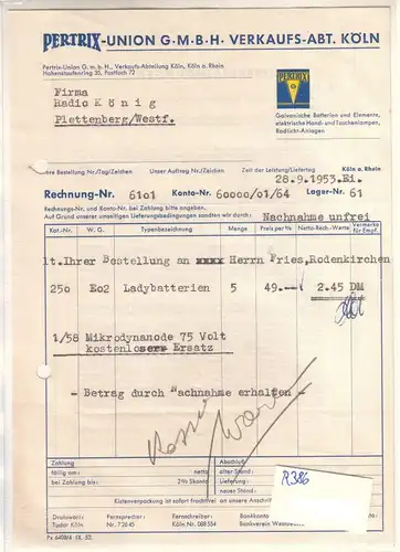 Pertrix-Union, Rechnung Pertrix-Union GmbH Verkaufsabteilung Köln 1953 galvanische Batterien elektrische Hand- und Taschenlampen Radlicht-Anlagen
