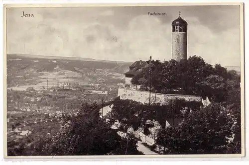 AK Jena Fuchsturm Stempel: Willy Lemser 1939 gelaufen. 