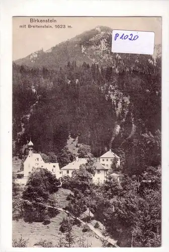 AK Birkenstein mit Breitenstein 1941 gelaufen. 
