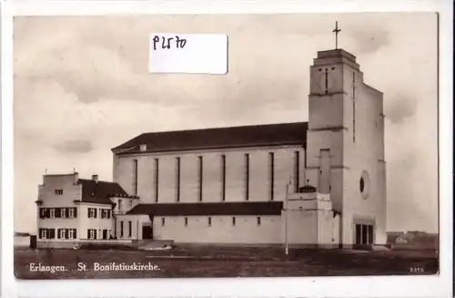 AK Erlangen St. Bonifatiuskirche 1935 gelaufen. 