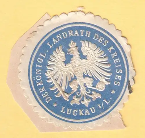 Siegelmarke Der Königl. Landrath des Kreises Luckau i/L. - Landrat. 