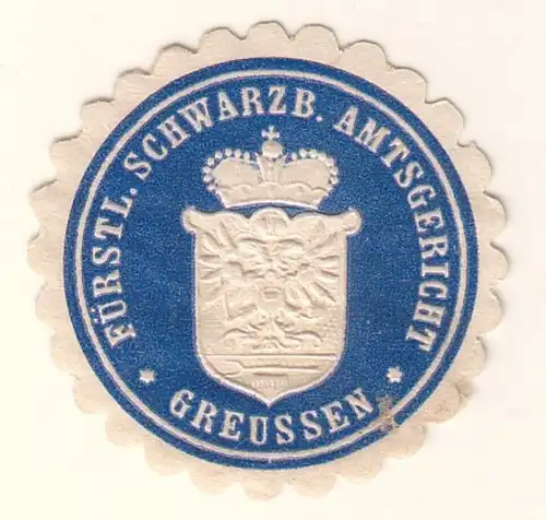 Siegelmarke Fürstl. Schwarzb. Amtsgericht Greussen. 