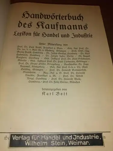 Bott, Karl (Hrsg.): Handwörterbuch des Kaufmanns - Lexikon für Handel und Industrie - 2 Bände - 2 Bücher Erster Band: I. A-D und Zweiter Band:...