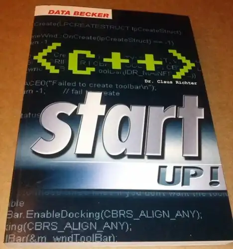 Richter, Dr. Claus: DATA BECKER / C++ start up! - 1. Auflage 1999 - inkl. CD-ROM. 
