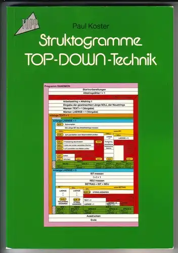 Koster, Paul: Strukturprogramme TOP-DOWN-Technik / TOPP 359 - 2. Auflage 1990. 