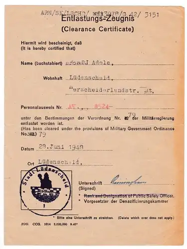 Entlastungs-Zeugnis (Clearance Certificate). Hiermit wird bescheinigt, daß Frau Adele H. aus Lüdenscheid [] unter den Bestimmungen der Verordnung Nr. 79 der Militärregierung entlastet worden ist...