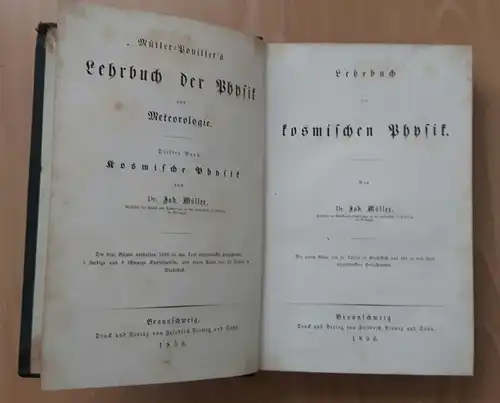 Müller, Dr. Joh: Pouillet's Lehrbuch der Physik und Meteorologie für deutsche Verhältnisse frei bearbeitet von Dr. Joh. Müller, Professor der Physik und Technologie an der...