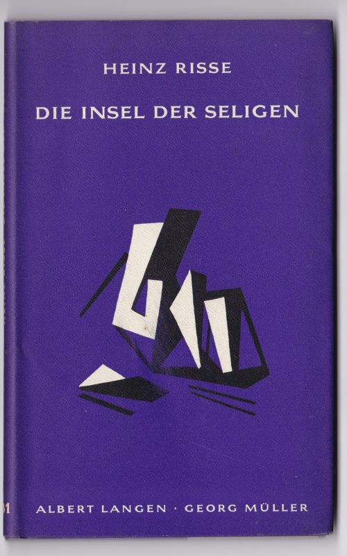 Risse Heinz Die Insel Der Seligen Ein Gesprach Langen Mullers Kleine Geschenkbucher 81 Nr A10204 Oldthing Geisteswissenschaften