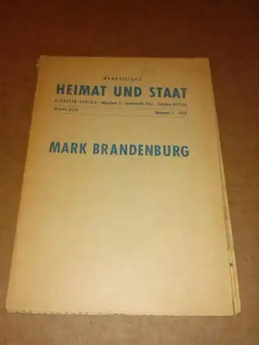 Bayerische Landeszentrale für politische Bildung: Wandzeitung Heimat und Staat - Mark Brandenburg - München Nummer 1 - 1957. 