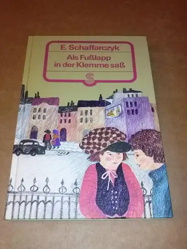 Schaffarczyk, Emanuel: Als Fußklapp in der Klemme saß - Illustrationen von Gisela Degler-Rummel. ISBN 3588001530. 