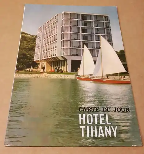 Hotel Tihany: Speisenkarte - Carte Du Jour Hotel Tihany Ungarn - HungarHotels Hungaria Szalloda Esetterem Vallalat. 