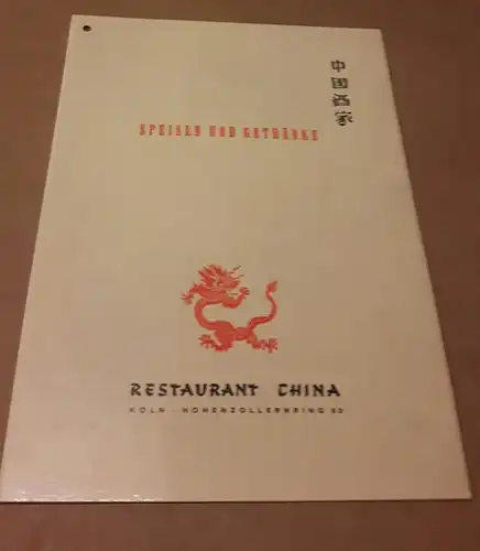 Restaurant China: Speisen und Getränke - Speisenkarte - Restaurant China Köln Hohenzollernring 82 - Speisenangebot zweisprachig (de-eng). 