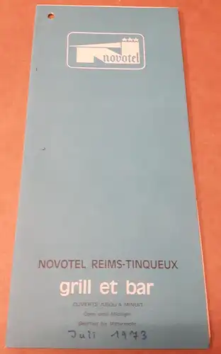 novotel Reims-Tinqueux: Speisenkarte - grill et bar - novotel Reims-Tinqueux - mehrsprachig (de,eng,frz). 