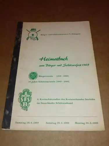 BSV Hüingsen (Hrsg.): Heimatbuch zum Bürger- und Schützenfest 1969 - Bürger- und Schützenverein e.V. Hüingsen - 50 Jahre Bürgerverein (1919-1969) und 20 Jahre Schützenverein (1949-1969)...