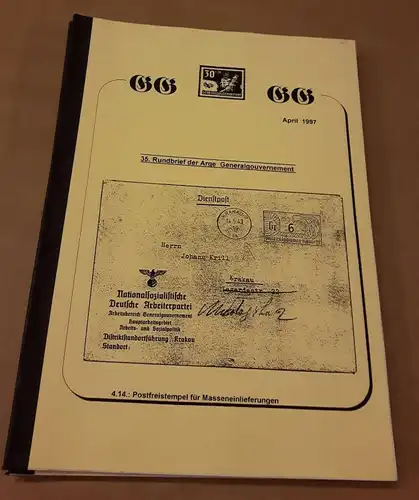 Arge Generalgouvernement (Hrsg.): 35. Rundbrief der Arge Generalgouvernement April 1997 - Redaktion: Detlef Pfeiffer. 
