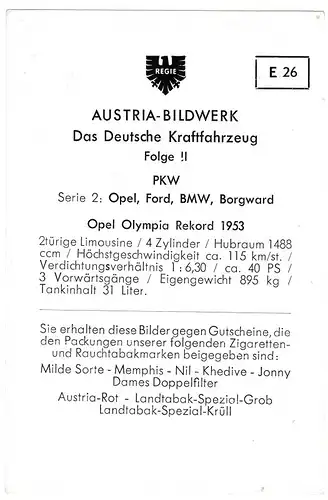 Sammelbild Austria-Bildwerk Das Deutsche Kraftfahrzeug E26 Opel Olympia Rekord - REGIE - Folge II - Serie 2: Opel, Ford, BMW, Borgward - Opel Olympia Rekord 1953. 