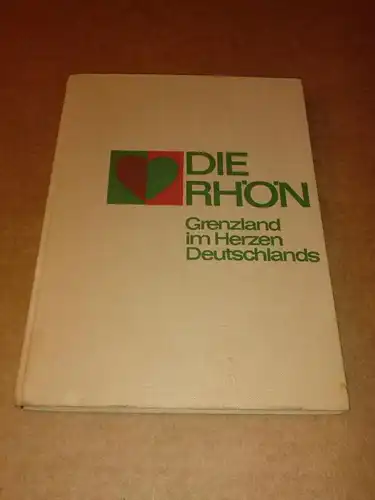 Sauer, Josef Hans: Die Rhön - Grenzland im Herzen Deutschlands - herausgegeben im Auftrage des Rhönklubs von Josef Hans Sauer - 3. Auflage 11.-15. Tausend - Bildband. 