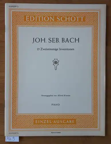 Joh. Seb. Bach. 15 Zweistimmige Inventionen. PIANO. Edition Schott 01092/93 ½ EINZEL-AUSGABE. Herausgegeben von Alfred Kreutz. Nur Noten.