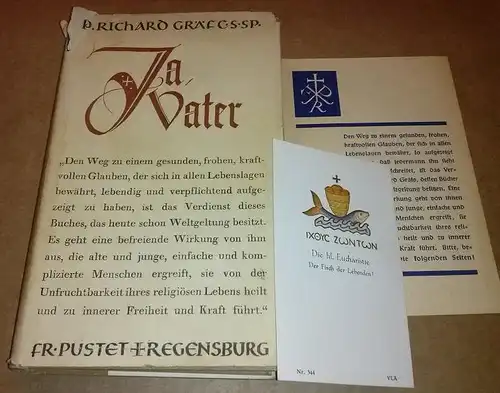 Gräf, Richard: Ja, Vater - Alltag in Gott - von P. Richard Gräf C. S. SP. - dreiundzwanzigste bis fünfundzwanzigste [23.-25.] Auflage / siebenundsechzigstes bis...