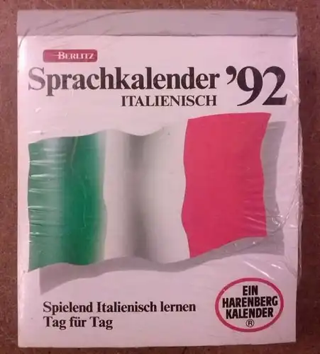 Berlitz / Harenberg Kalender-Verlag (Hrsg.): Berlitz Sprachkalender 1992 italienisch - Spielend Italienisch lernen Tag für Tag / Ein Harenberg Kalender / Abreiß-Kalender für jeden Tag...