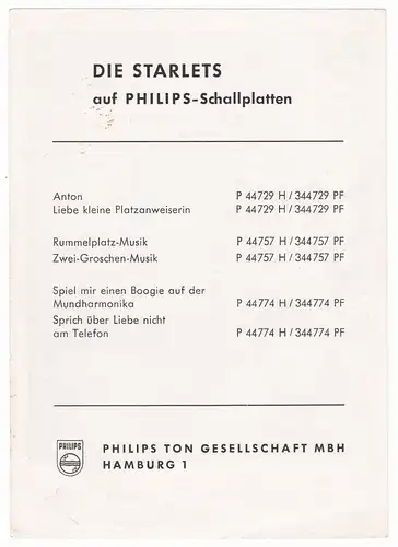 Die Starlets auf Philips Schallplatten signiert 1956 Hamburg Schlager Combo Band. Umseitig Diskografie. Unten rechts gibt es eine Signatur inkl. Datum Starlets 26.7.56 - wer signiert hat entzieht sich meiner Kenntnis