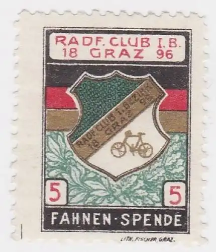 Ereignismarke Vignette Reklamemarke Radfahrer Club 1896 Graz Fahnen Spende. 