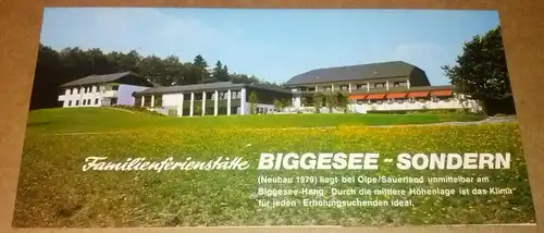 Familienferienstätte Biggesee-Sondern (Hrsg.): Familienferienstätte Biggesee-Sondern (Neubau 1979) liegt bei Olpe/Sauerland unmittelbar am Biggesee-Hang. Durch die mittlere Höhenlage ist das Klima für jeden Erholungssuchenden ideal...