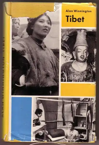 Winnington, Alan: Tibet. Ein Reisebericht. Mit 20 Fotos des Autors - Schutzumschlagentwurf: Lothar Reher. / 1. Auflage. 