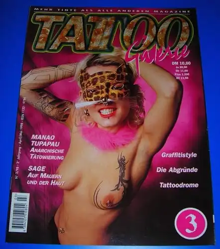 FLAMINGO (Hrsg.): Tattoo Galerie Nr. 3/98 - 3. Jahrgang April/Mai 1998 - Mehr Tinte als alle anderen Magazine - Themen u.a. Manao Tupapau, Sage / ISSN 1123-9786. 