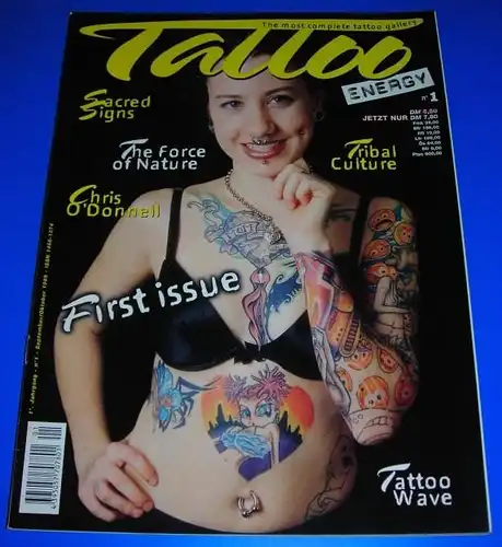 Verve Press (Hrsg.): Tattoo Energy Nr. 1/98 - 1. Jahrgang September/Oktober 1999 - The most complete tattoo gallery - Themen u.a. Sacred Signs, Chris O'Donnell / ISSN 1468-1374. 