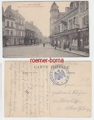 70052 Feldpost Ak Saint Quentin Rue de la Sellerie Flieger Abteilung Nr.7 1916